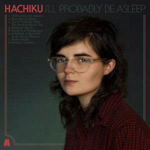 You'll Probably Think This Song Is About You Hachiku | Album Cover