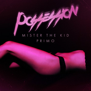 Possession Mister the Kid | Album Cover