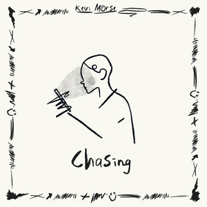 Chasing - Kevi Morse | Song Album Cover Artwork