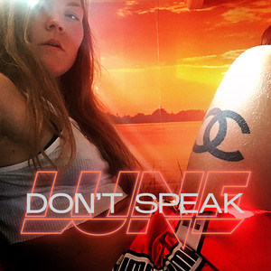 Don’t Speak - Lune