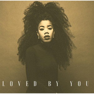 Loved by You - undefined