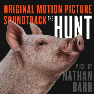 The Hunt (Original Motion Picture Soundtrack) - Album Cover