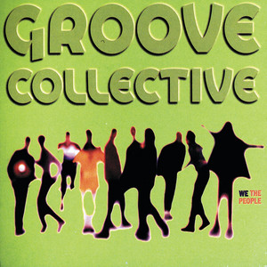 Lift Off - Groove Collective | Song Album Cover Artwork