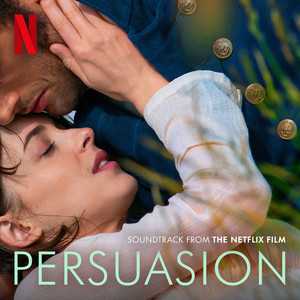 Persuasion (Soundtrack from the Netflix Film) - EP - Album Cover