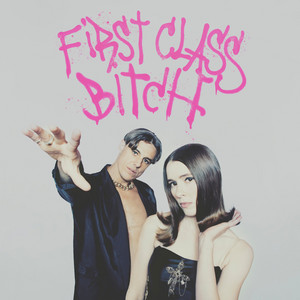 First Class Bitch Confidence Man | Album Cover