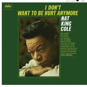 I Don't Want To See Tomorrow - Nat King Cole | Song Album Cover Artwork