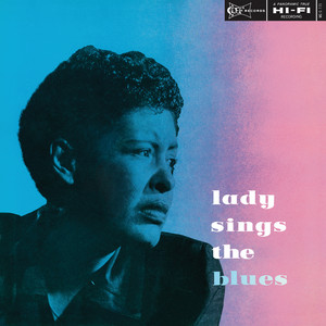 Lady Sings The Blues - Billie Holiday | Song Album Cover Artwork