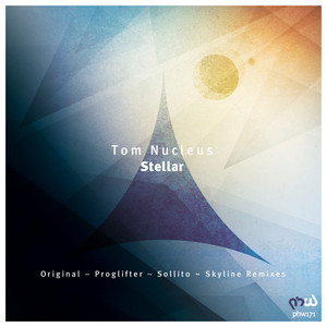 Stellar - Sollito Remix - Tom Nucleus | Song Album Cover Artwork