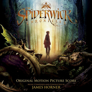 The Spiderwick Chronicles (Original Motion Picture Score) - Album Cover