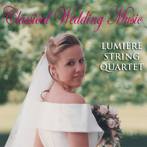 Canon in D Major (Arr. for String Quartet) - Lumiere String Quartet | Song Album Cover Artwork