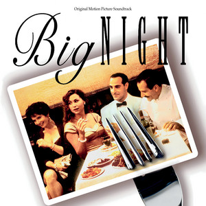 Big Night (Original Motion Picture Soundtrack) - Album Cover