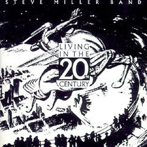 I Want To Make The World Turn Around - Steve Miller Band | Song Album Cover Artwork