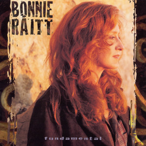 Fearless Love - Bonnie Raitt | Song Album Cover Artwork