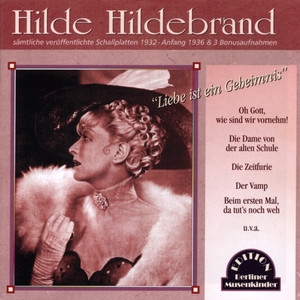 Warum liebt man so die Liebe - Hilde Hildebrand | Song Album Cover Artwork