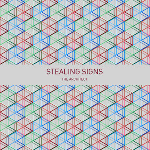 The Architect - Stealing Signs | Song Album Cover Artwork