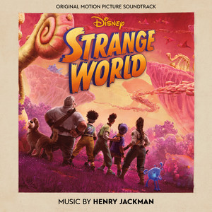 Strange World (Original Motion Picture Soundtrack) - Album Cover