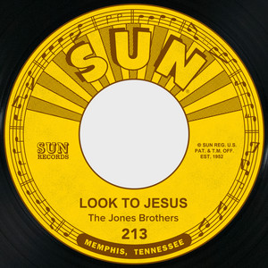 Look to Jesus - Jones Brothers | Song Album Cover Artwork