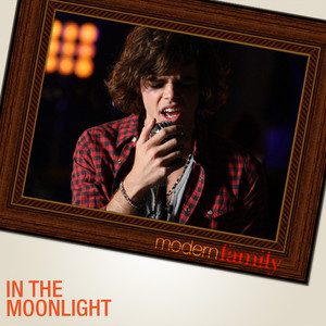 In the Moonlight (feat. Dylan) [From "Modern Family"] - Modern Family Cast | Song Album Cover Artwork