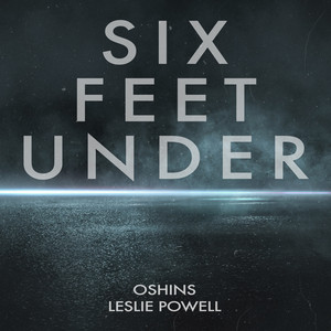 Six Feet Under Oshins & Leslie Powell | Album Cover