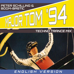 Major Tom '94 - English Version / Club Mix - Peter Schilling | Song Album Cover Artwork
