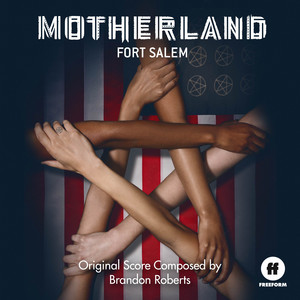 Motherland: Fort Salem (Original Score) - Album Cover