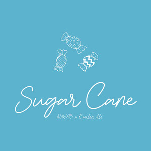 Sugar Cane (feat. Emilia Ali) - Nawms | Song Album Cover Artwork