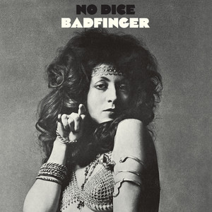 No Matter What - Remastered 2010 - Badfinger | Song Album Cover Artwork