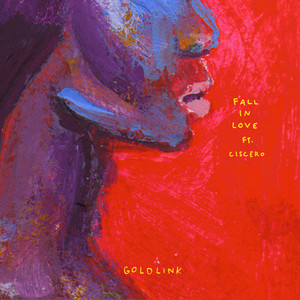 Fall in Love (feat. Ciscero) - GoldLink | Song Album Cover Artwork