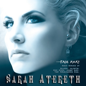 Fade Away (Valentin Radio Mix) - Sarah Atereth | Song Album Cover Artwork