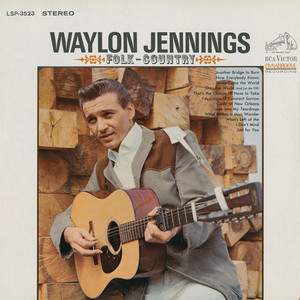 Stop the World (And Let Me Off) - Waylon Jennings