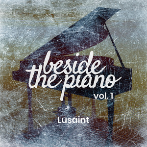 What I Like About You - Acoustic Piano - Lusaint | Song Album Cover Artwork