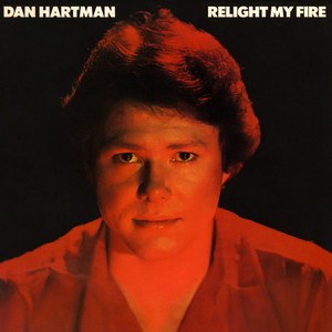Relight My Fire - Single Version Dan Hartman | Album Cover