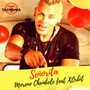 Señorita (feat. X.Orbit) - Moreno Chembele