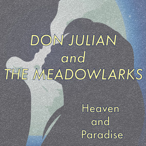 Heaven and Paradise - The Meadowlarks | Song Album Cover Artwork