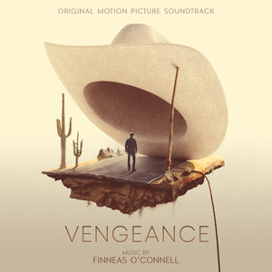 Vengeance (Original Motion Picture Soundtrack) - Album Cover