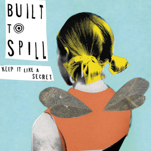 The Plan - Built to Spill | Song Album Cover Artwork