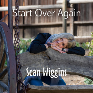 Start Over Again - Sean Wiggins | Song Album Cover Artwork