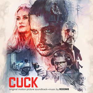 Cuck (Original Motion Picture Soundtrack) - Album Cover