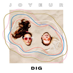 Dig Joyeur | Album Cover