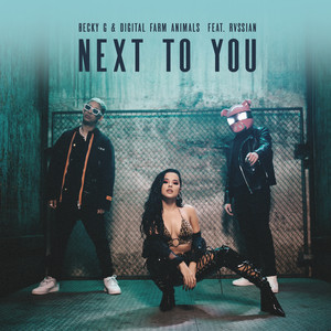 Next To You (feat. Rvssian) - Becky G | Song Album Cover Artwork