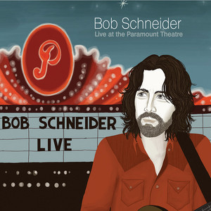 Bombanaza - Bob Schneider | Song Album Cover Artwork
