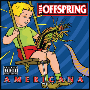 Pretty Fly (For A White Guy) - The Offspring | Song Album Cover Artwork