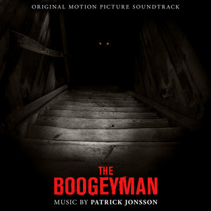 The Boogeyman (Original Motion Picture Soundtrack) - Album Cover