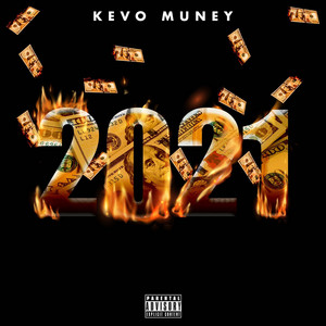 2021 - Kevo Muney | Song Album Cover Artwork