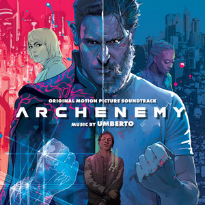Archenemy (Original Motion Picture Soundtrack) - Album Cover