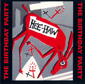 Happy Birthday - The Birthday Party | Song Album Cover Artwork