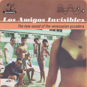 Sexy - Los Amigos Invisibles | Song Album Cover Artwork