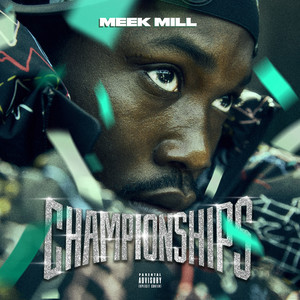 Championships - Meek Mill