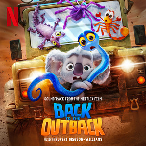 Back to the Outback (Soundtrack from the Netflix Film) - Album Cover