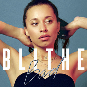 Bad - Blithe | Song Album Cover Artwork